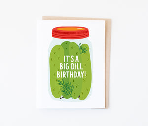 Big Dill birthday card