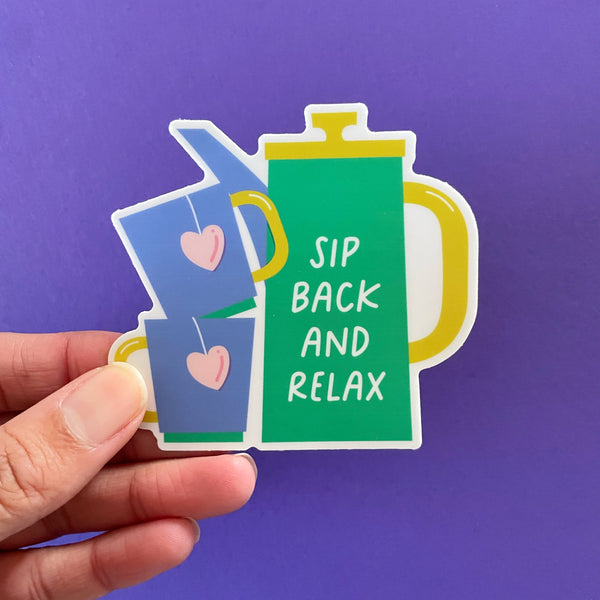 Sip Back and Relax sticker