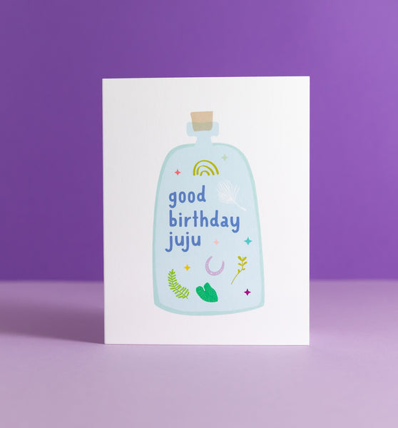 Good Juju birthday greeting card