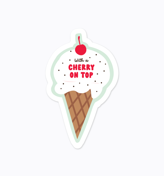 Cherry on Top sticker