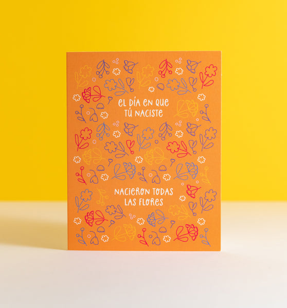 El día en que tú naciste Spanish birthday card