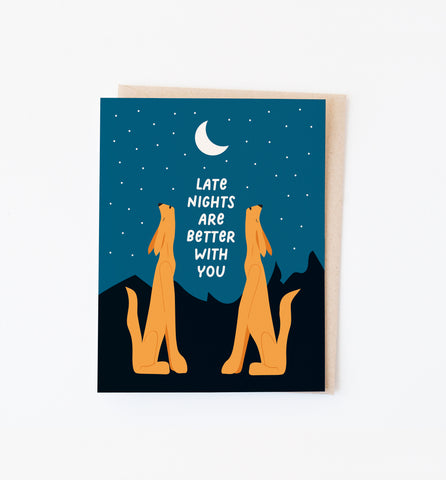 Late Nights love & friendship card