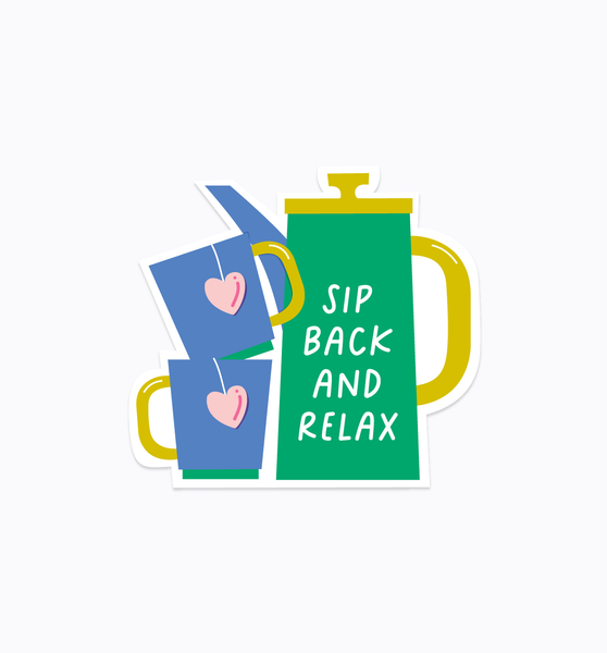 Sip Back and Relax sticker