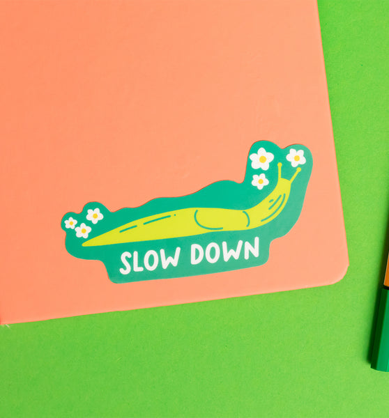 Slow Down slug sticker