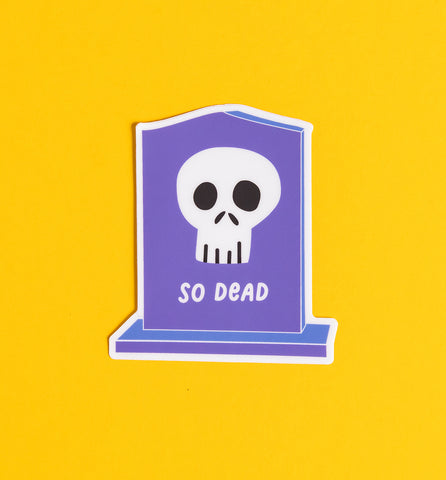 So Dead tombstone sticker