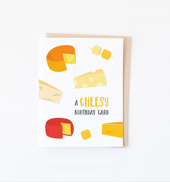Cheesy Birthday greeting card