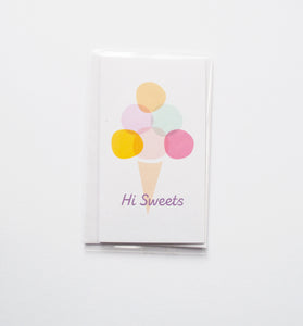 Hi Sweets mini card