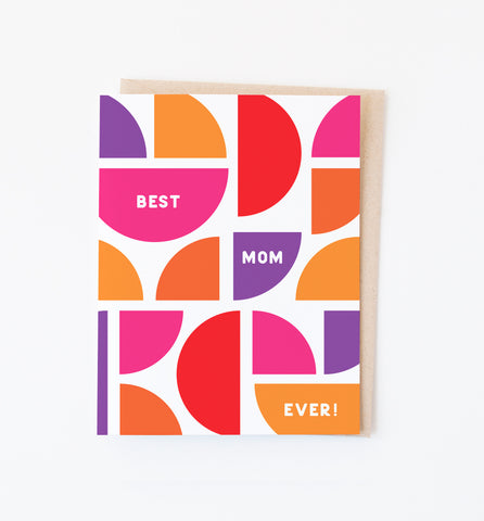 Best Mom Ever shapes card