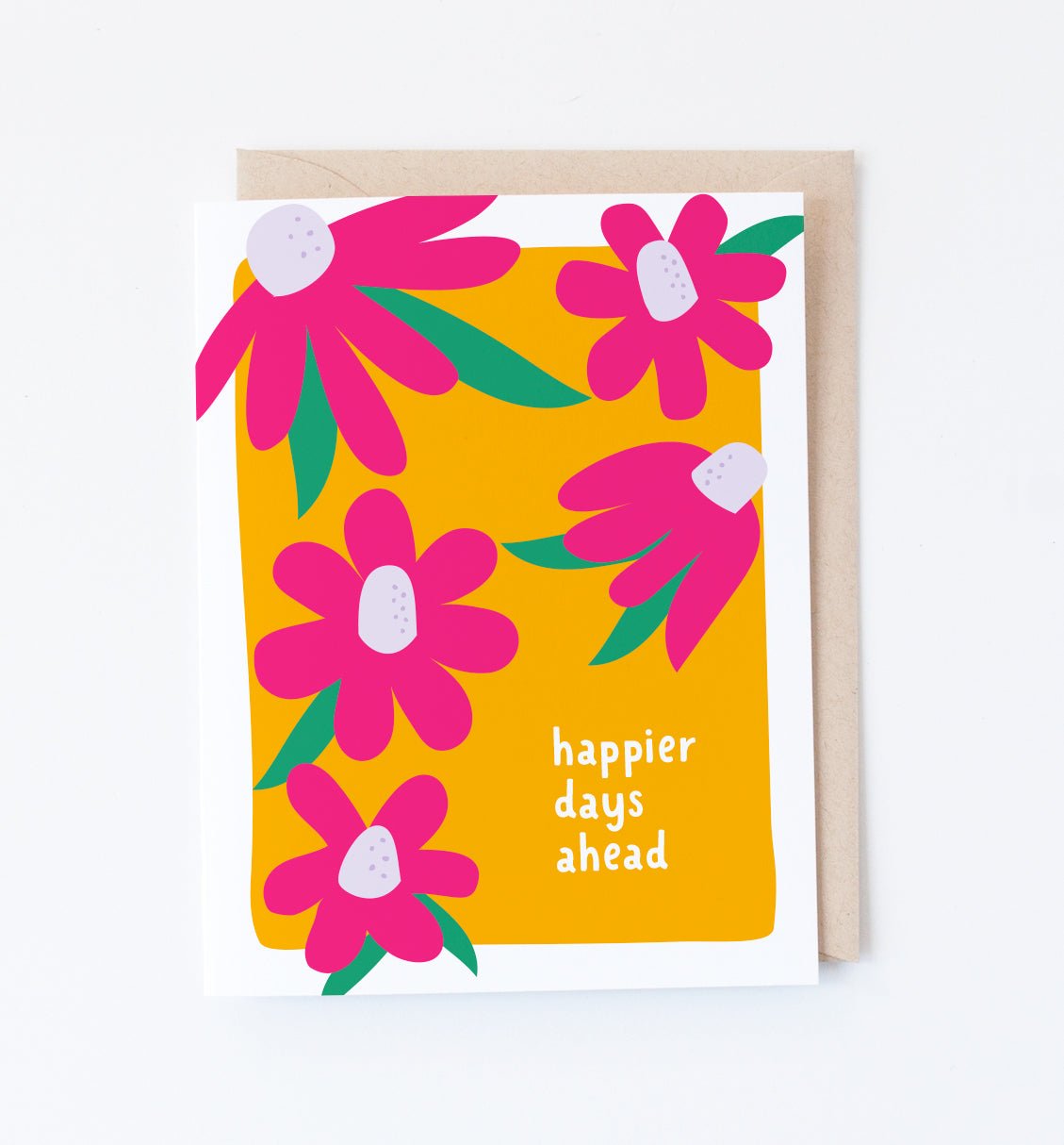 Happier Days Ahead greeting card